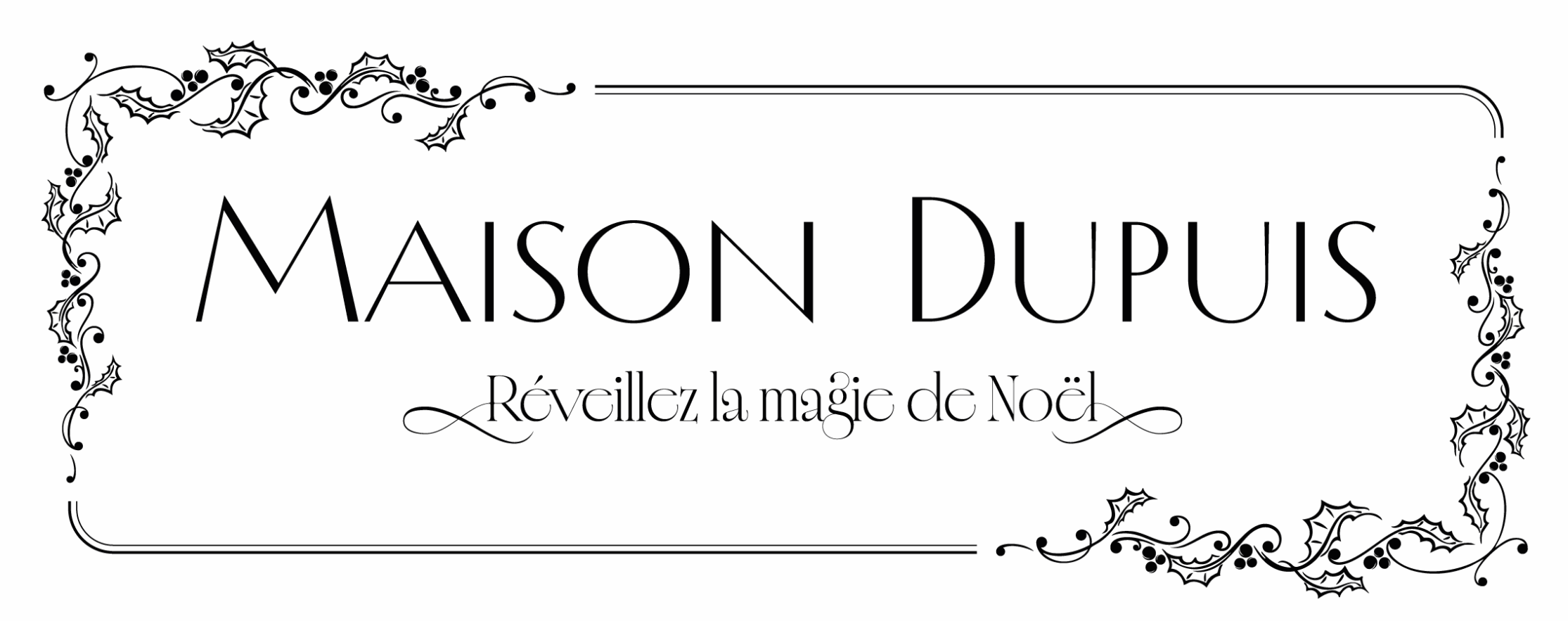 Maison DUPUIS